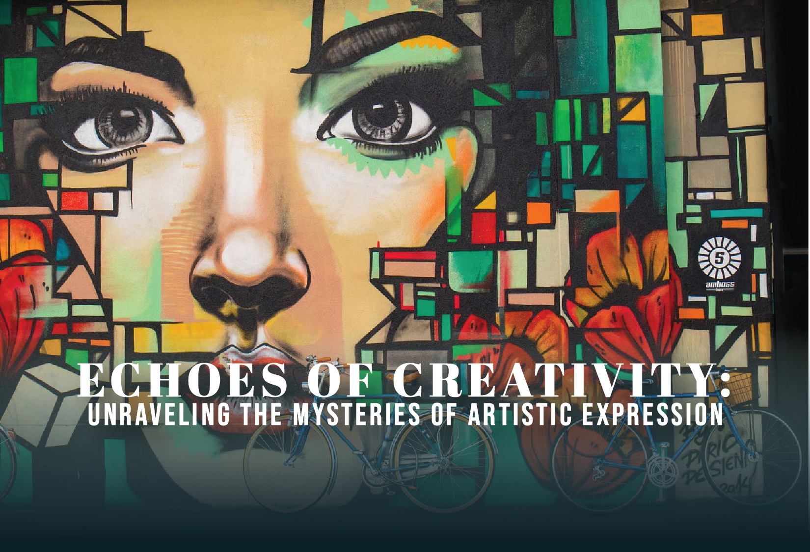 Echoes of Creativity: Unraveling the Mysteries of Artistic Expression