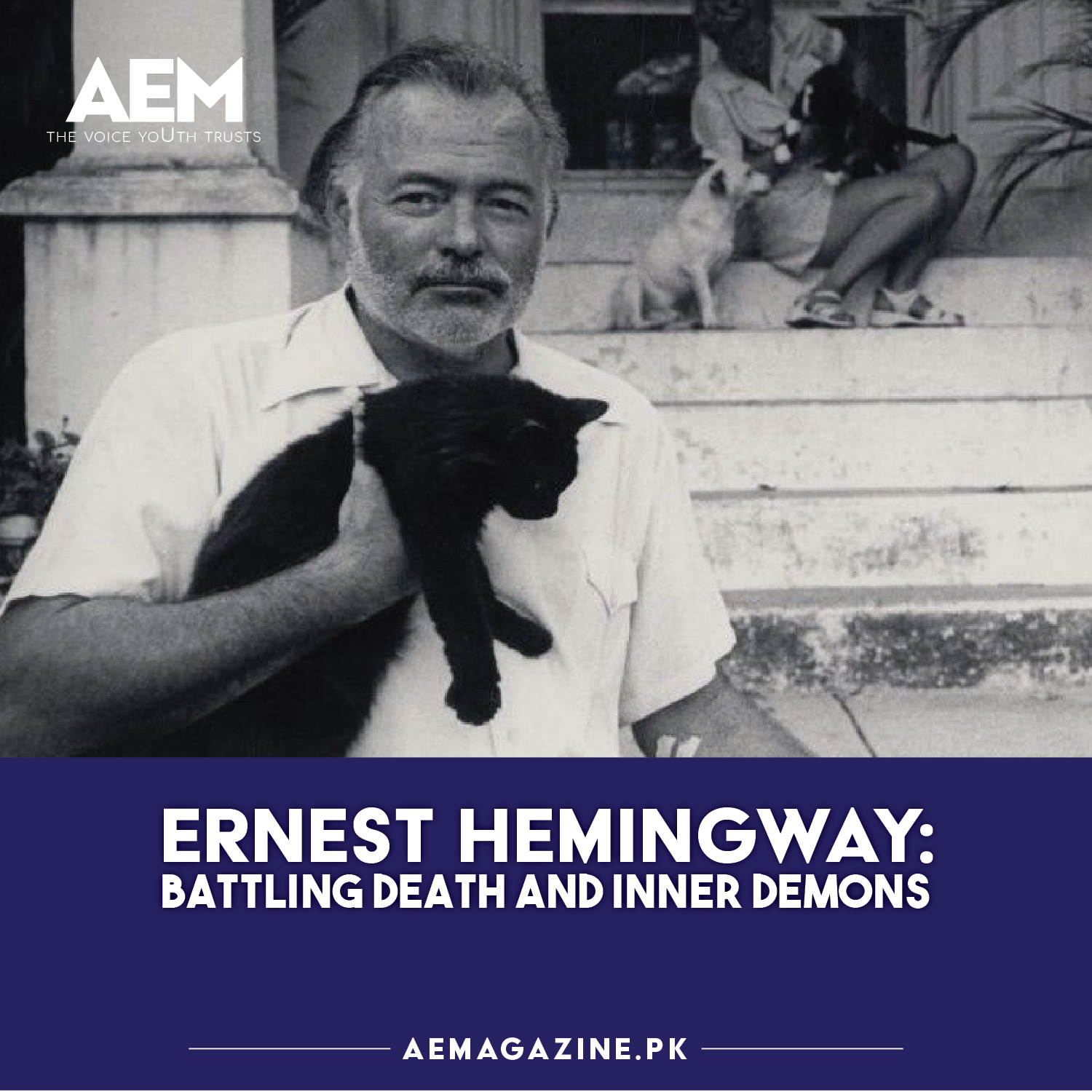 Ernest Hemingway: Battling Death and Inner Demons