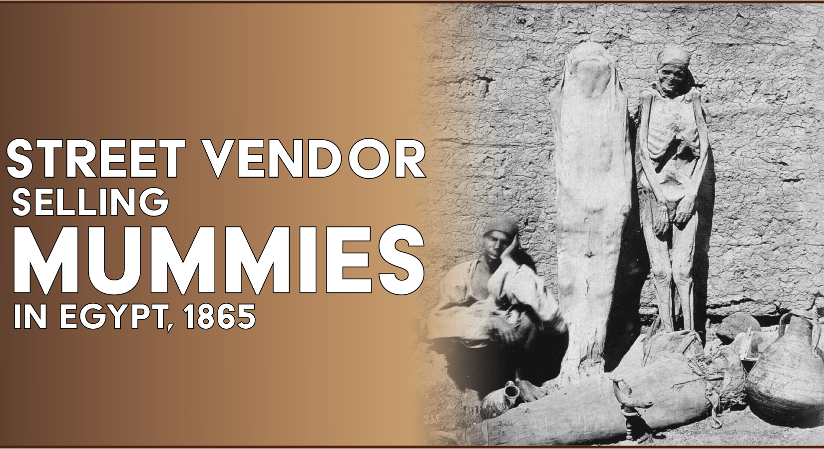 Street Vendor Selling Mummies in Egypt, 1865