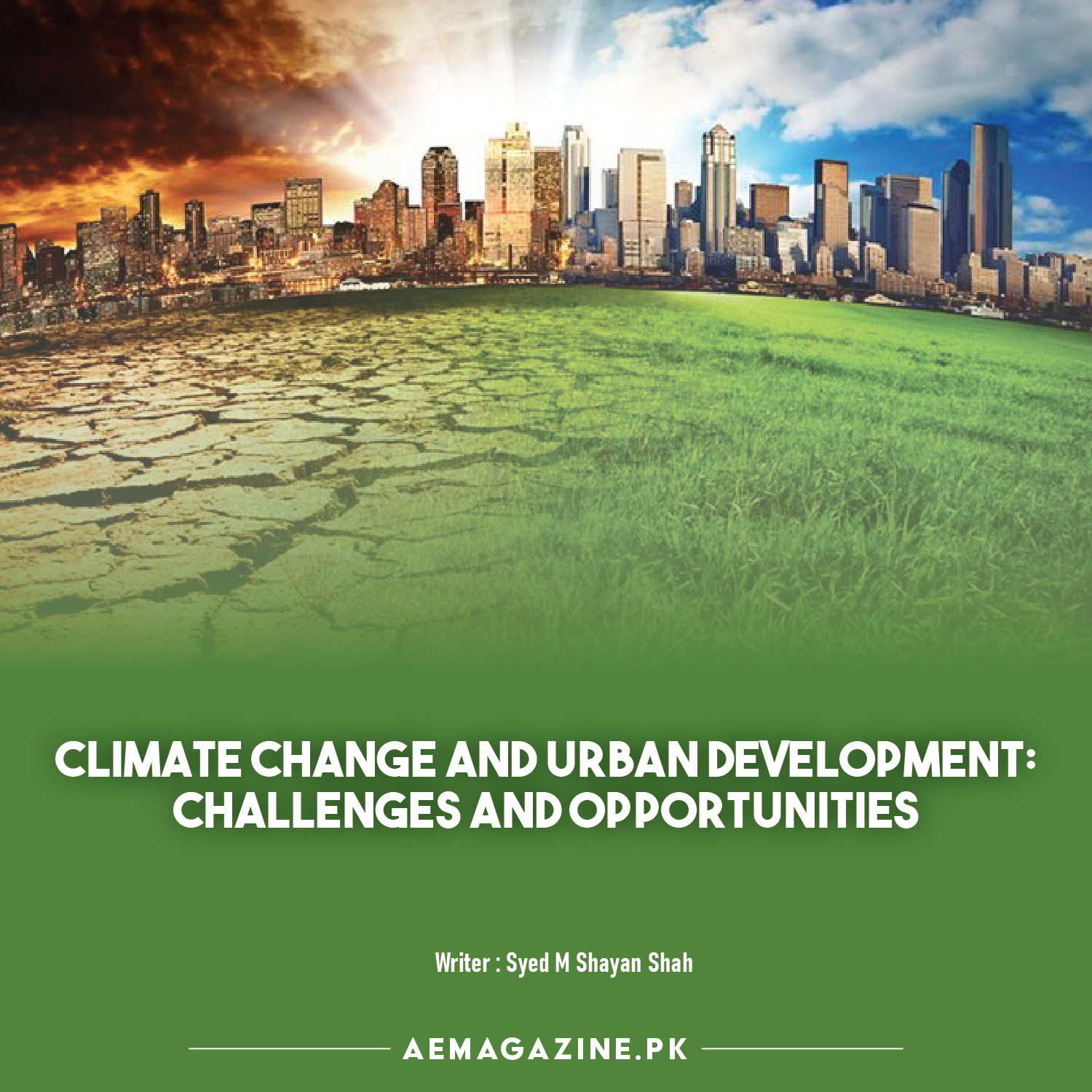 Climate Change and Urban Development: Challenges and Opportunities