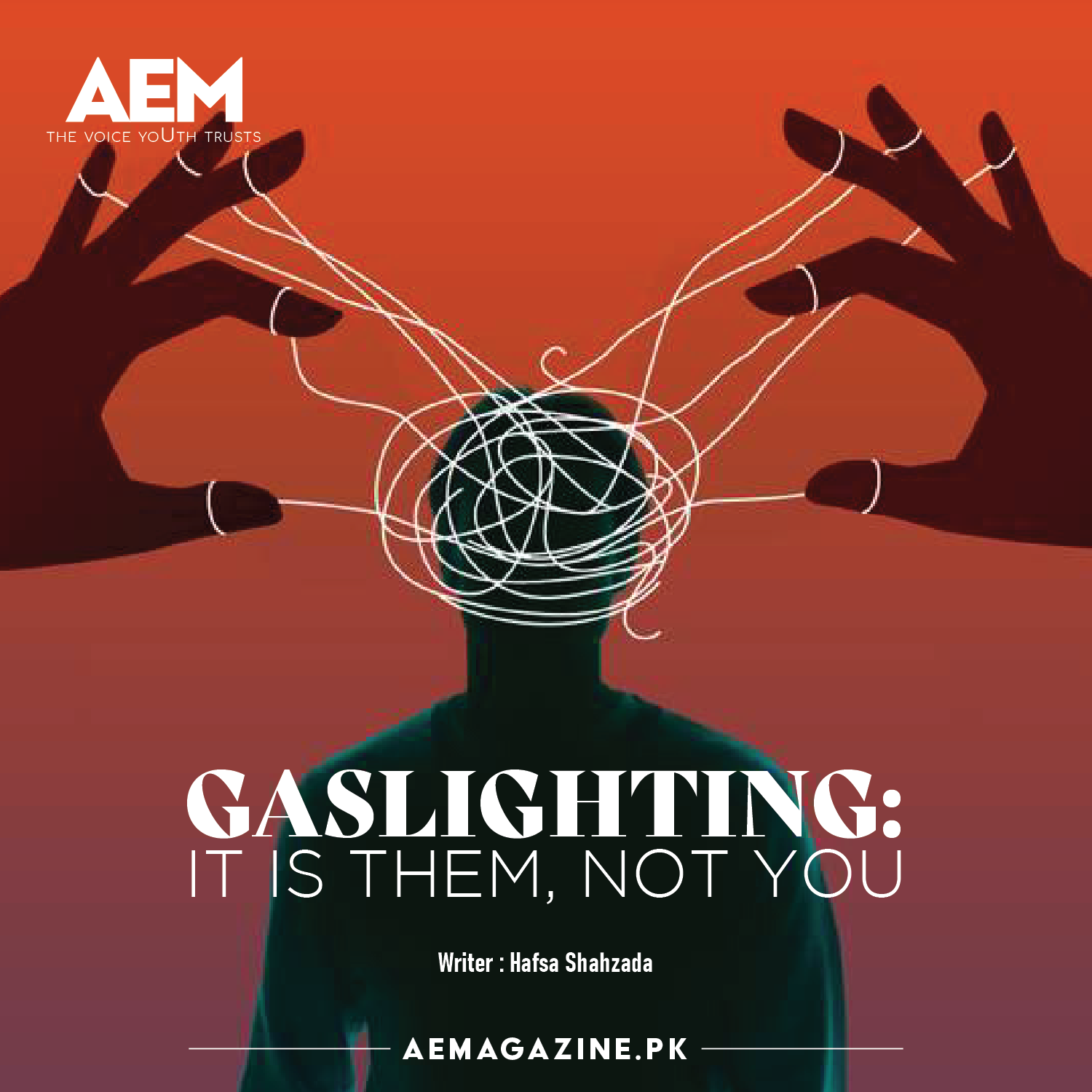 GASLIGHTING: IT IS THEM, NOT YOU