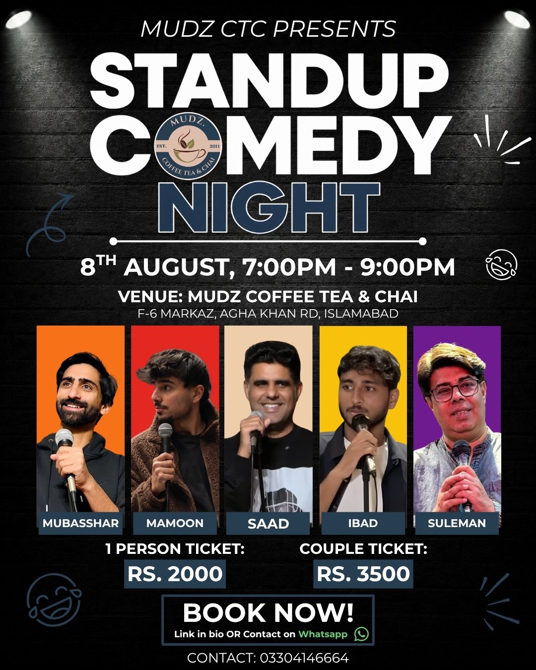 Standup Comedy Night in Islamabad: Mudz Coffee Tea & Chai to Host Comedy Show on August 8